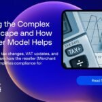 Orientation in a complex tax area and how the seller model helps